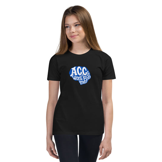ACC Won't Stop Me! Youth T-Shirt ( BLUE DESIGN)